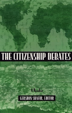 Citizenship Debates A Reader  1998 9780816628810 Front Cover