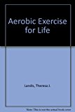 Aerobic Exercise for Life  N/A 9780840362810 Front Cover