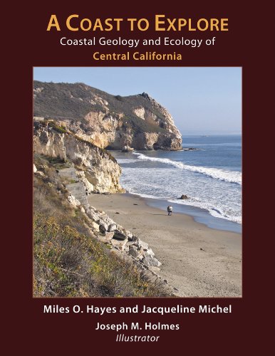 Coast to Explore Coastal Geology and Ecology of Central California  2010 9780981661810 Front Cover