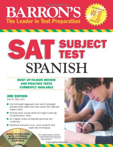 Barron's SAT Subject Test: Spanish with Audio CDs, 3rd Edition  3rd 2011 (Revised) 9781438070810 Front Cover