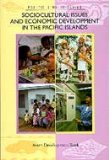 Sociocultural Issues and Economic Development in the Pacific Islands N/A 9789715610810 Front Cover