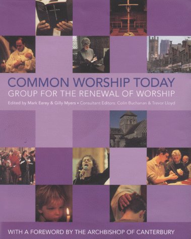 Common Worship Today  2001 9780005993811 Front Cover