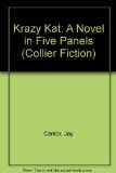 Krazy Kat : A Novel in Five Panels N/A 9780020420811 Front Cover