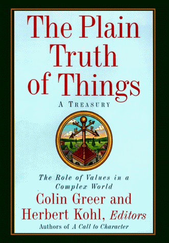 Plain Truth of Things A Treasury N/A 9780060174811 Front Cover
