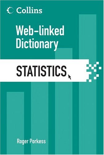 Statistics Web-Linked Dictionary  2006 9780060851811 Front Cover
