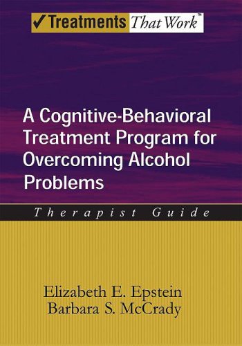 Overcoming Alcohol Use Problems A Cognitive-Behavioral Treatment Program  2008 9780195322811 Front Cover