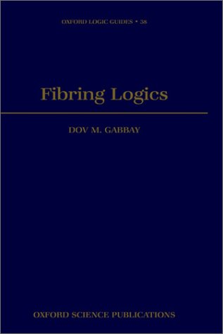Fibring Logics   1998 9780198503811 Front Cover