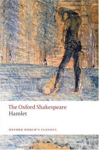 Oxford Shakespeare: Hamlet   2008 9780199535811 Front Cover
