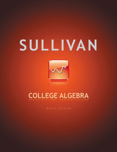 College Algebra  9th 2012 (Revised) 9780321716811 Front Cover