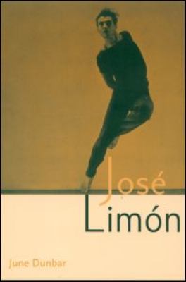 Jose Limon An Artist Re-Viewed  2000 9780415965811 Front Cover