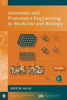 Genomics and Proteomics Engineering in Medicine and Biology   2007 9780471631811 Front Cover