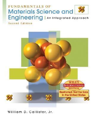 Fundamentals of Materials Science and Engineering N/A 9780471660811 Front Cover