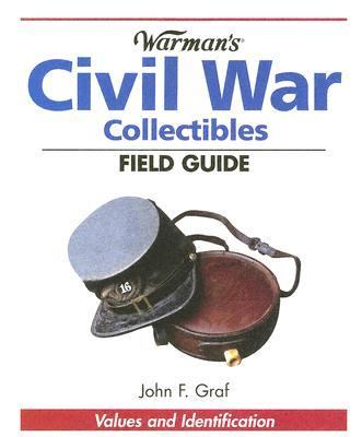 Warmans Civil War Field Guide   2005 9780873499811 Front Cover