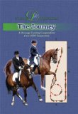 Journey A Dressage Training Compendium from USDF Connection  2008 9780939481811 Front Cover