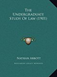 Undergraduate Study of Law N/A 9781169409811 Front Cover