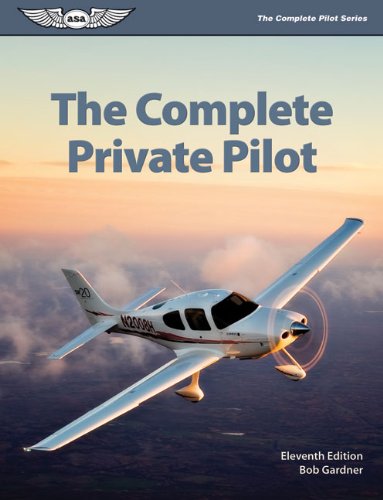 Complete Private Pilot  11th 2011 9781560277811 Front Cover