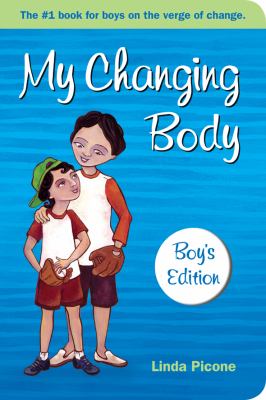 My Changing Body   2010 9781577491811 Front Cover