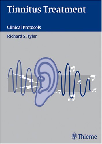 Tinnitus Treatment Clinical Protocols  2006 9781588901811 Front Cover
