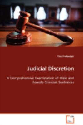 Judicial Discretion:   2008 9783639096811 Front Cover