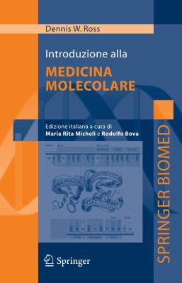 Introduzione Alla Medicina Molecolare   2005 9788847003811 Front Cover