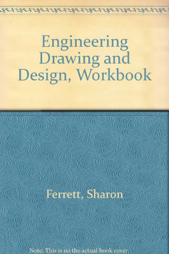 Engineering Drawing and Design 5th 1996 (Workbook) 9780028018812 Front Cover