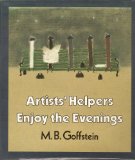 Artists' Helpers Enjoy the Evenings  N/A 9780060221812 Front Cover
