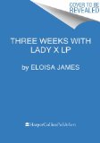 Three Weeks with Lady X  Large Type  9780062298812 Front Cover