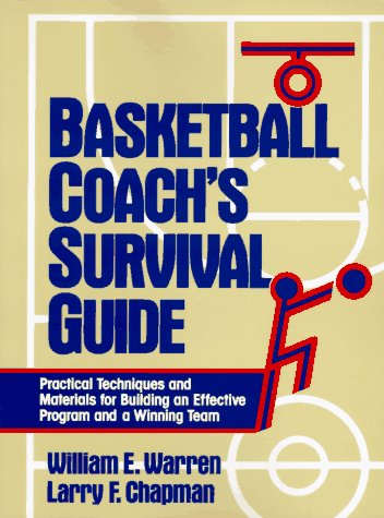 Basketball Coach's Survival Guide N/A 9780135433812 Front Cover