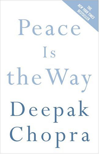 Peace Is the Way Bringing War and Violence to an End Annotated  9780307339812 Front Cover