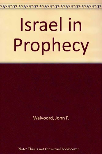 Israel in Prophecy N/A 9780310340812 Front Cover