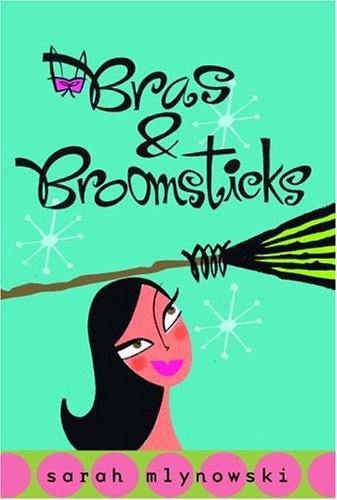 Bras and Broomsticks   2005 9780385731812 Front Cover