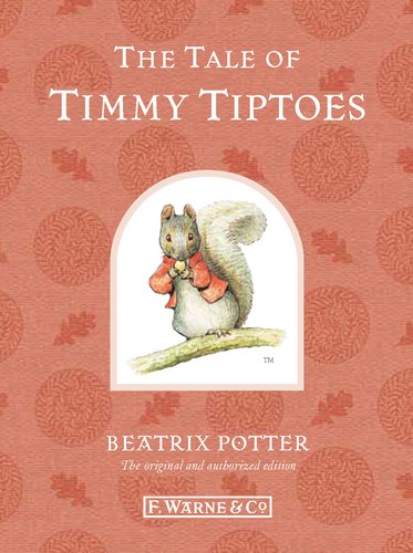 Tale of Timmy Tiptoes  110th 2012 9780723267812 Front Cover