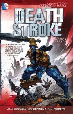 Deathstroke Vol. 1: Legacy (the New 52)   2012 9781401234812 Front Cover