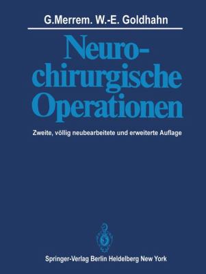 Neurochirurgische Operationen  2nd 1981 9783642815812 Front Cover