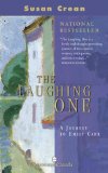 Laughing One A Journey to Emily Carr  2002 9780006385813 Front Cover