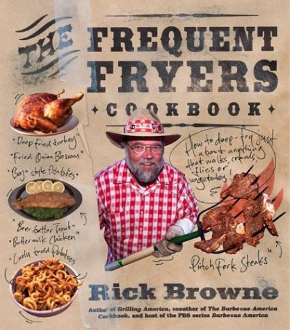 Frequent Fryers Cookbook  N/A 9780060732813 Front Cover
