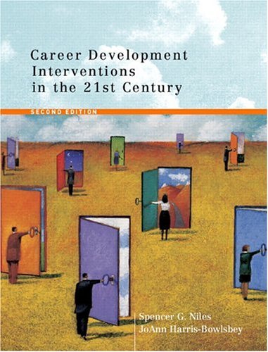 Career Development Interventions in the 21st Century  2nd 2005 9780131137813 Front Cover