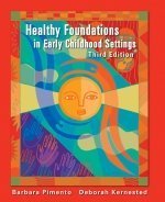 HEALTHY FOUNDATIONS IN CHILD C 3rd 2004 9780176224813 Front Cover