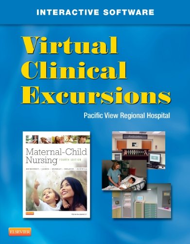 Virtual Clinical Excursions 3. 0 for Maternal Child Nursing  4th 9780323101813 Front Cover