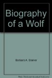 Biography of a Wolf N/A 9780399607813 Front Cover