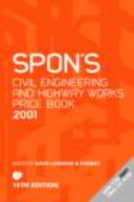 Spon's Civil Engineering and Highway Works Price Book 2001  15th 2000 9780415242813 Front Cover