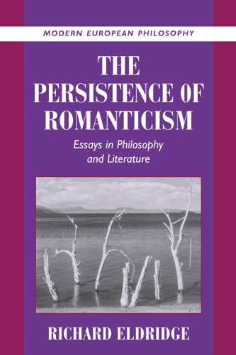 Persistence of Romanticism Essays in Philosophy and Literature  2001 9780521804813 Front Cover