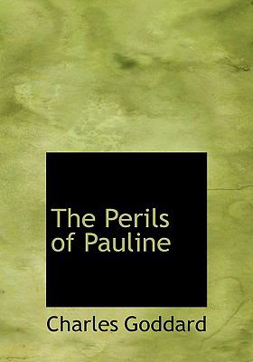 Perils of Pauline  2008 9780554219813 Front Cover