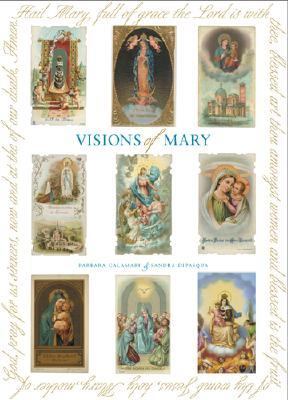 Visions of Mary   2004 9780810955813 Front Cover