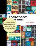Sociology in Our Times:   2014 9781285462813 Front Cover