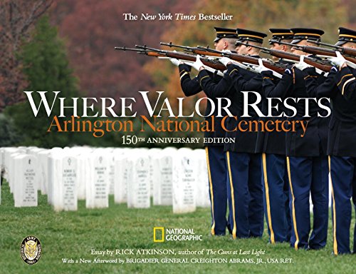 Where Valor Rests Arlington National Cemetery 150th 2015 9781426214813 Front Cover