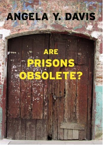 Are Prisons Obsolete?   2003 9781583225813 Front Cover
