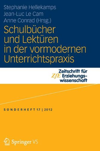 Schulbï¿½cher und Lektï¿½ren in der Vormodernen Unterrichtspraxis   2013 9783531194813 Front Cover