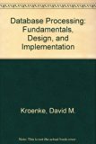 Database Processing Fundamentals, Design and Implementation 5th 9780023668814 Front Cover