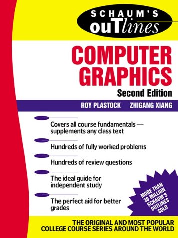 Schaum's Outline of Computer Graphics 2/e  2nd 2001 (Revised) 9780071357814 Front Cover